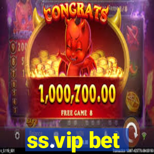 ss.vip bet